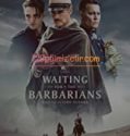 Waiting for the Barbarians Full Hd İzle