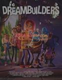Dreambuilders Full Hd İzle