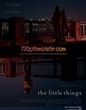 The Little Things Full Hd İzle