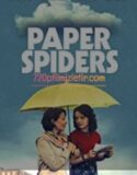 Paper Spiders Full Hd İzle