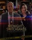 Midnight in the Switchgrass Full Hd İzle