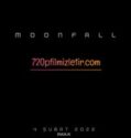 Moonfall Full Hd İzle