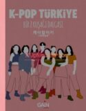 K-Pop Türkiye Bir Z Kuşağı Dalgası Full Hd İzle