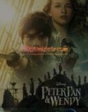 Peter Pan ve Wendy Full Hd İzle
